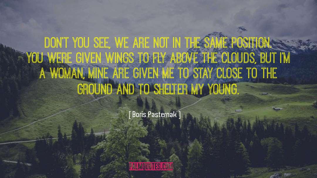 Wings To Fly quotes by Boris Pasternak