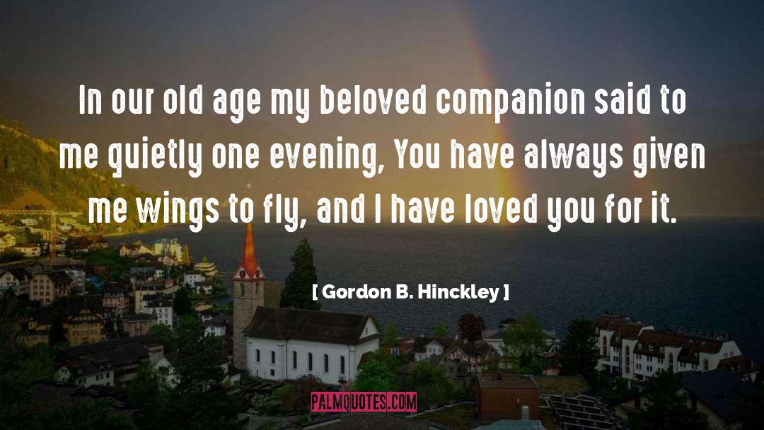 Wings To Fly quotes by Gordon B. Hinckley