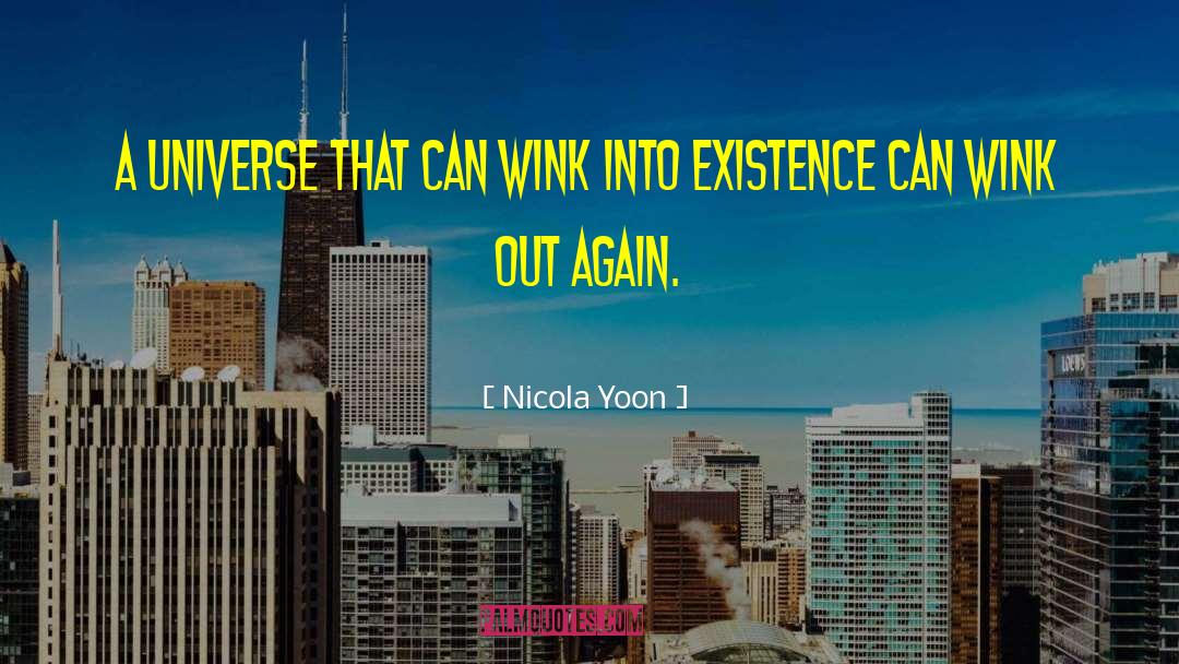 Wink Wink Nudge Nudge quotes by Nicola Yoon