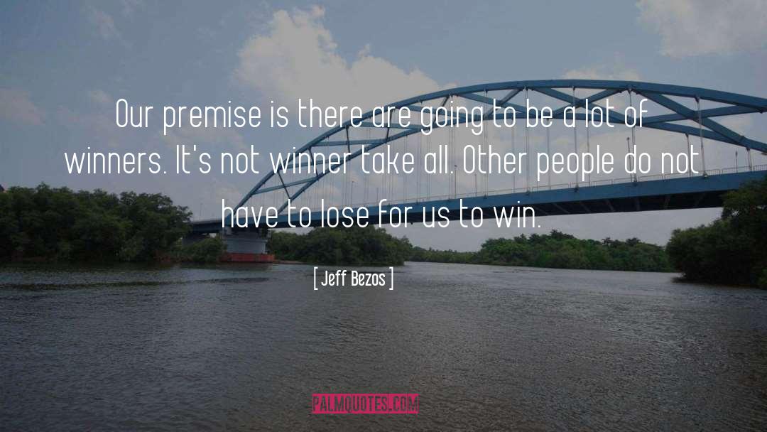 Winner quotes by Jeff Bezos