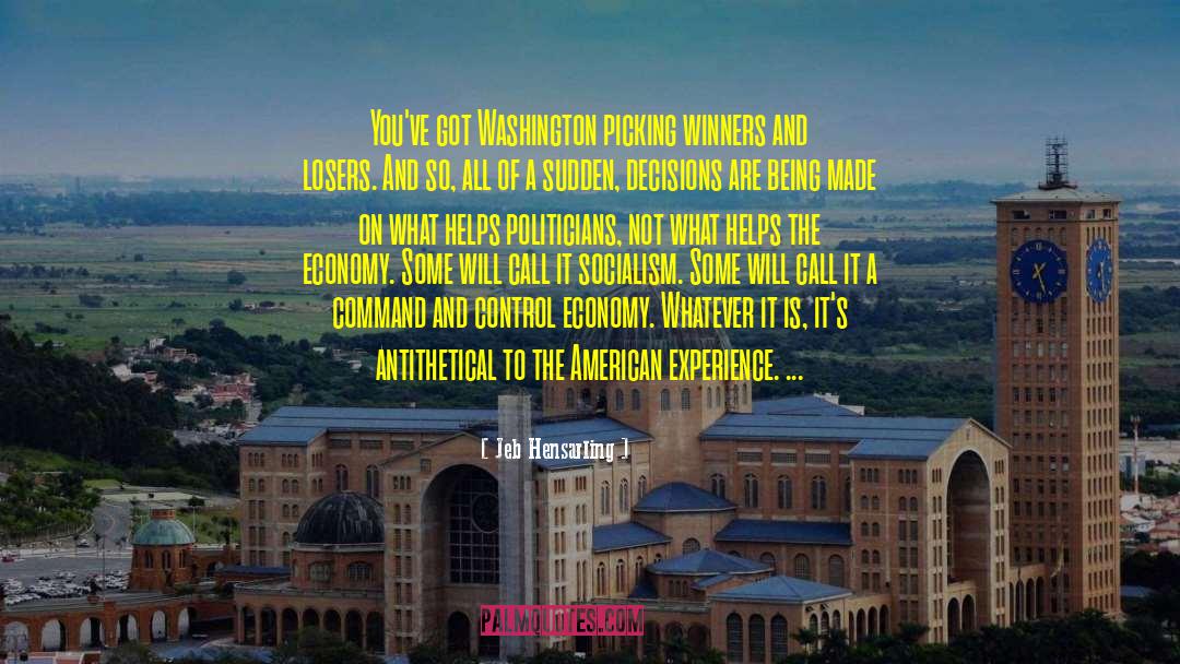 Winners And Losers quotes by Jeb Hensarling