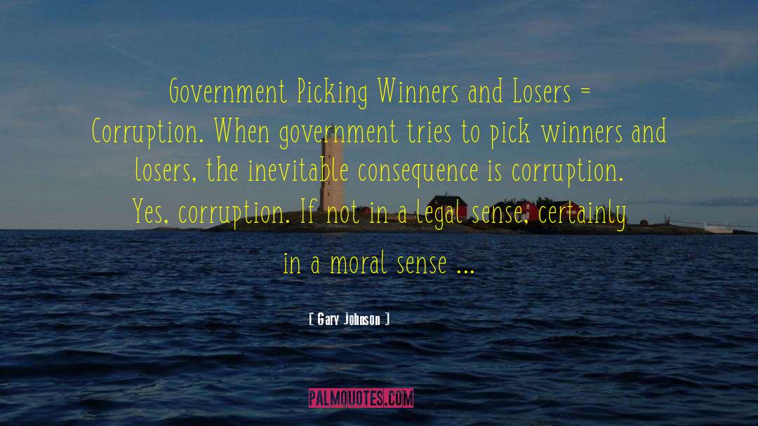Winners And Losers quotes by Gary Johnson