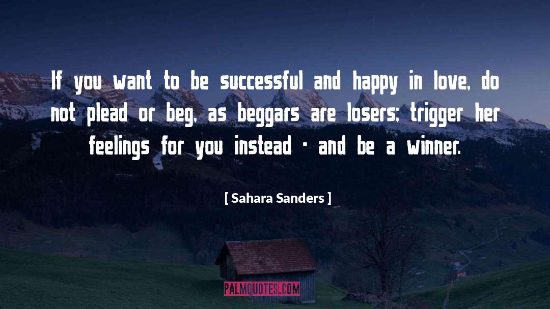Winners And Losers quotes by Sahara Sanders
