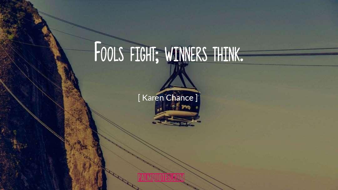 Winners quotes by Karen Chance