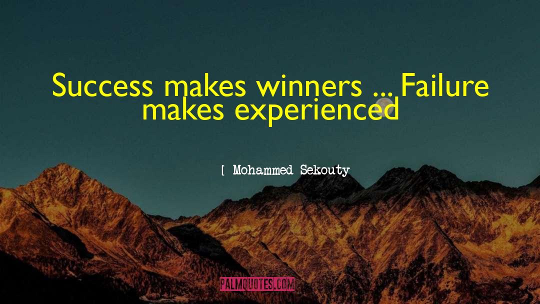 Winners quotes by Mohammed Sekouty