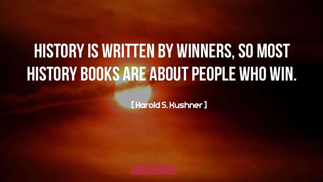 Winners Vs Losers quotes by Harold S. Kushner