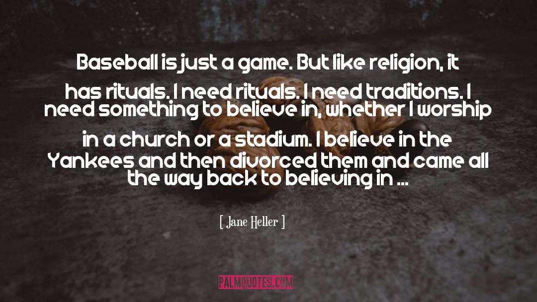 Winning A Baseball Game quotes by Jane Heller