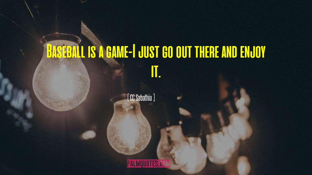 Winning A Baseball Game quotes by CC Sabathia