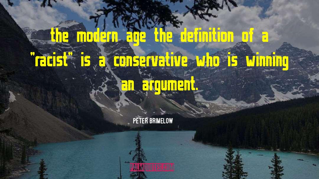 Winning An Argument quotes by Peter Brimelow