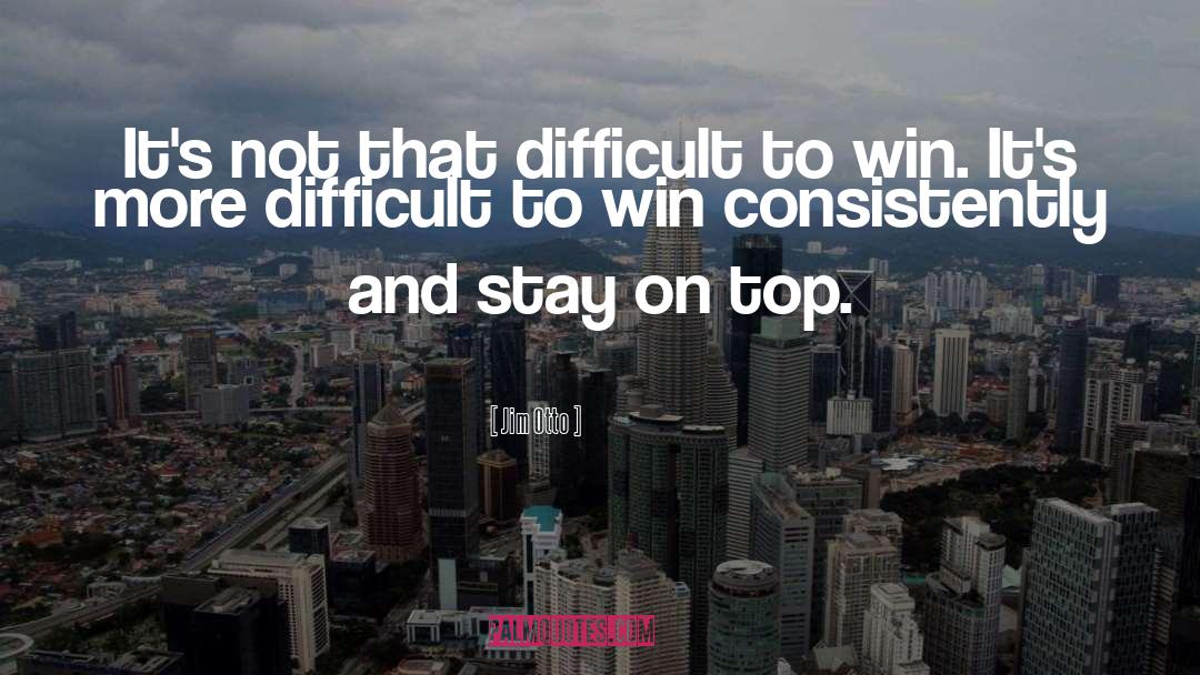 Winning And Losing quotes by Jim Otto