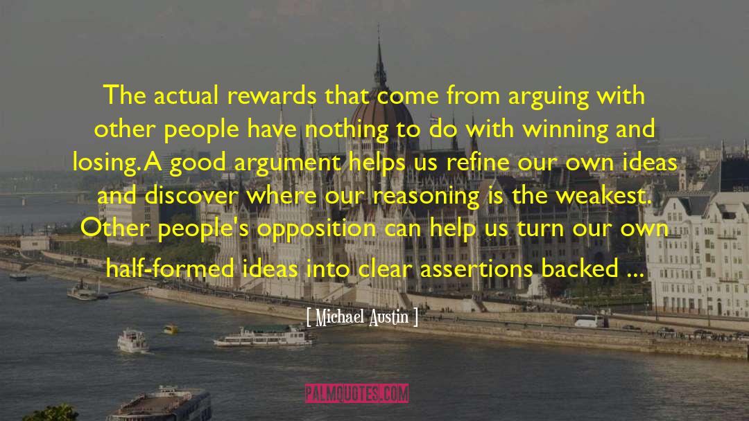 Winning And Losing quotes by Michael Austin