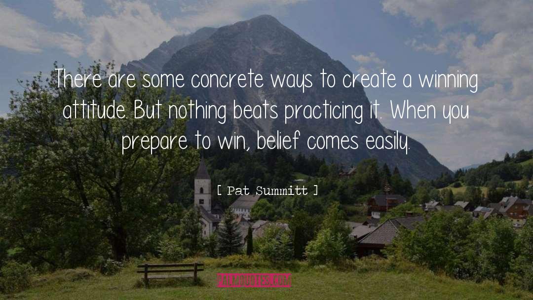 Winning Attitude quotes by Pat Summitt