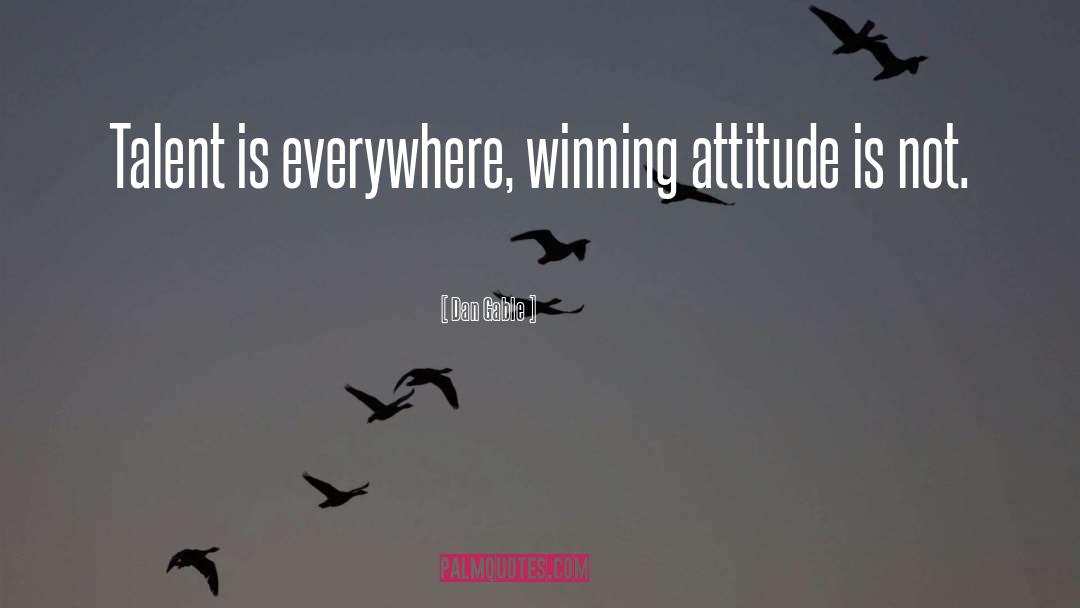 Winning Attitude quotes by Dan Gable