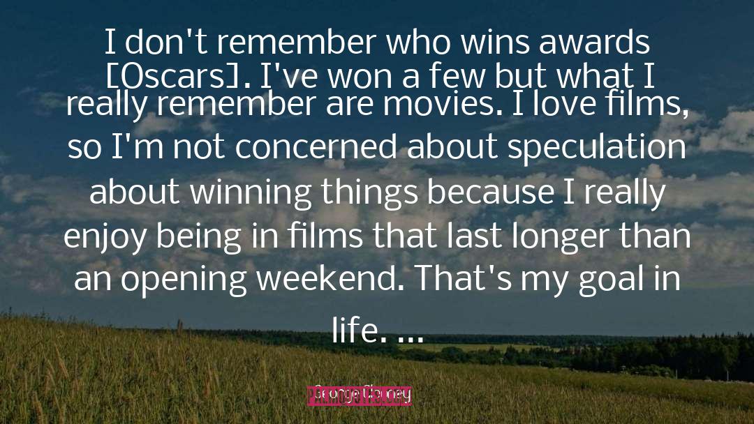 Winning Awards quotes by George Clooney