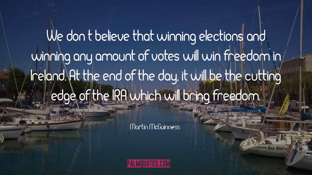 Winning Elections quotes by Martin McGuinness