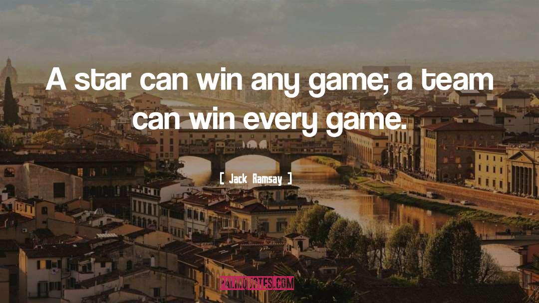 Winning Games quotes by Jack Ramsay