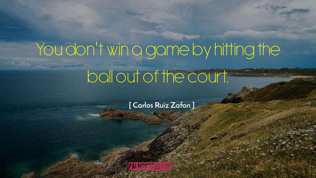 Winning Habit quotes by Carlos Ruiz Zafon