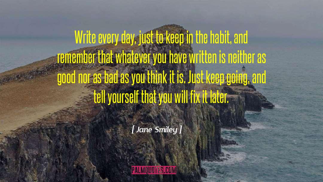 Winning Habit quotes by Jane Smiley