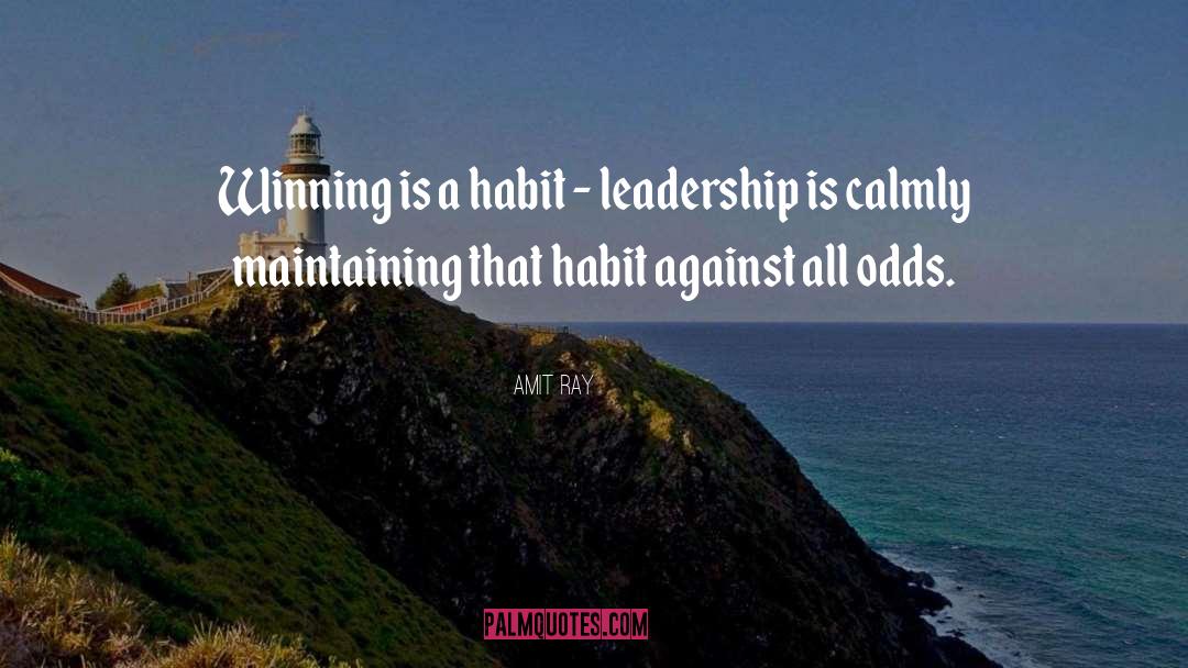 Winning Is A Habit quotes by Amit Ray