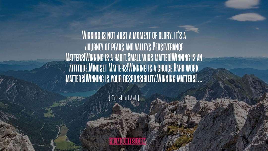 Winning Is A Habit quotes by Farshad Asl