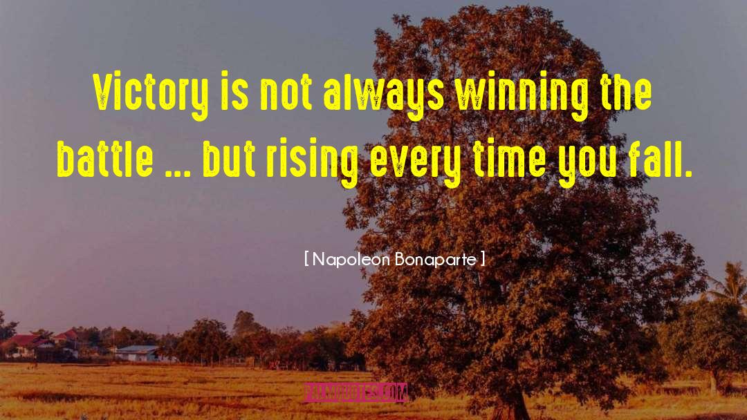 Winning Is Not Always Punctual quotes by Napoleon Bonaparte