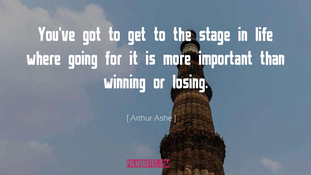 Winning Losing quotes by Arthur Ashe