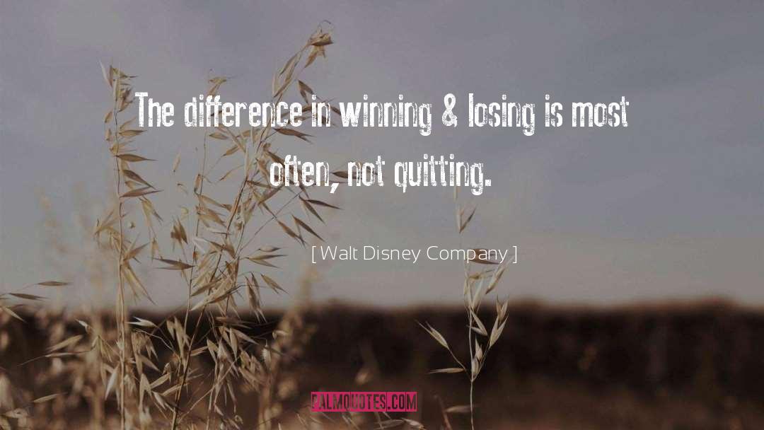 Winning Losing quotes by Walt Disney Company