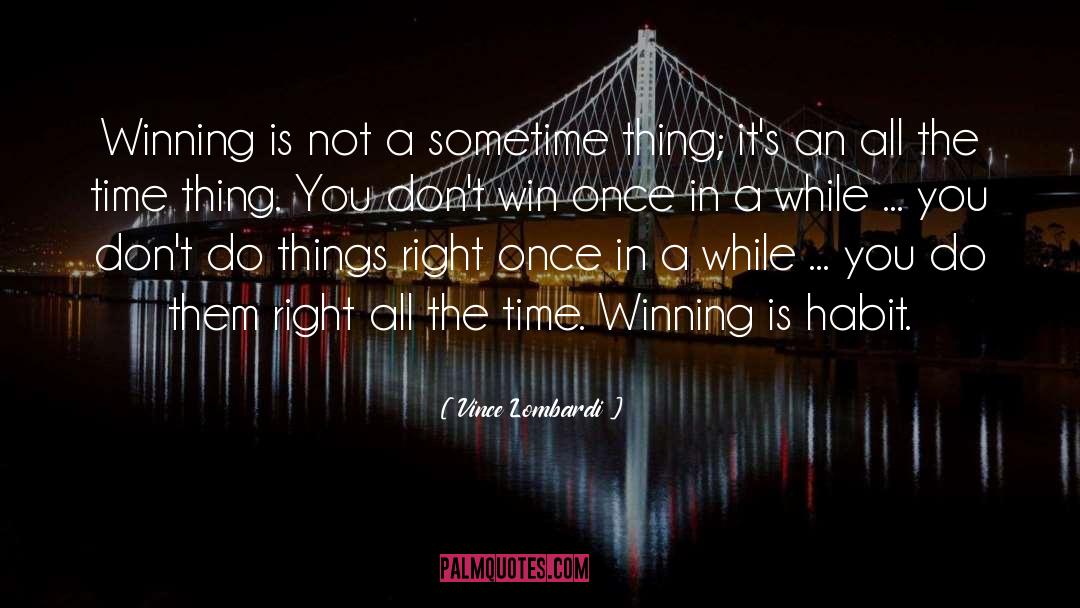 Winning Mentality quotes by Vince Lombardi