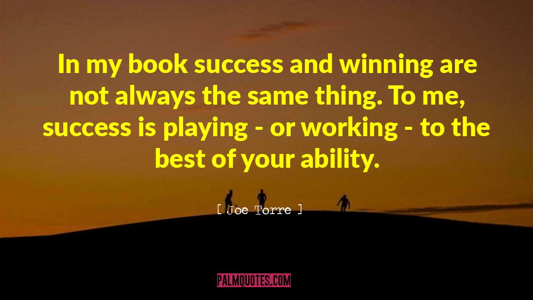 Winning Or Losing quotes by Joe Torre