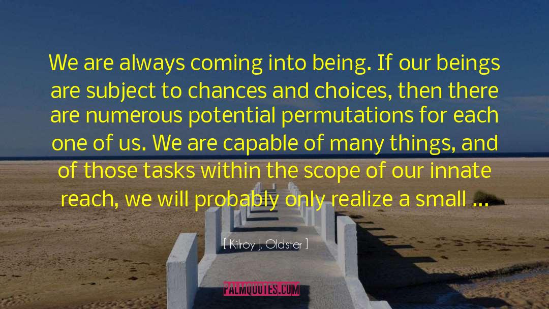 Winning Self Control quotes by Kilroy J. Oldster