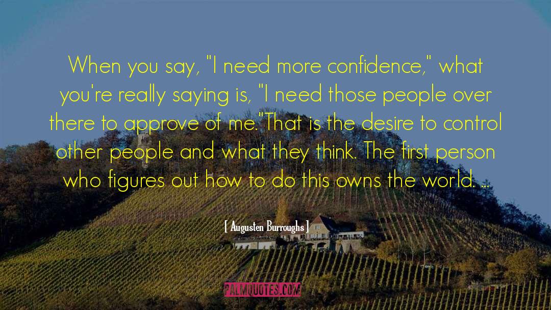 Winning Self Control quotes by Augusten Burroughs