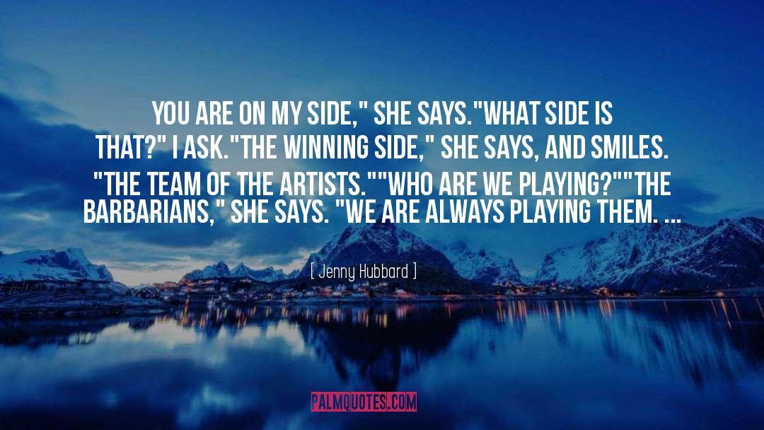 Winning Side quotes by Jenny Hubbard