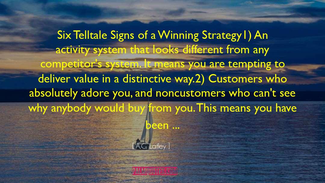 Winning Strategy quotes by A.G. Lafley