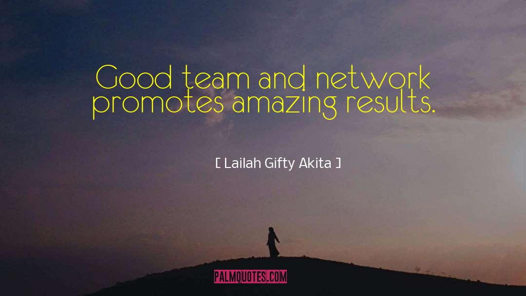 Winning Team quotes by Lailah Gifty Akita