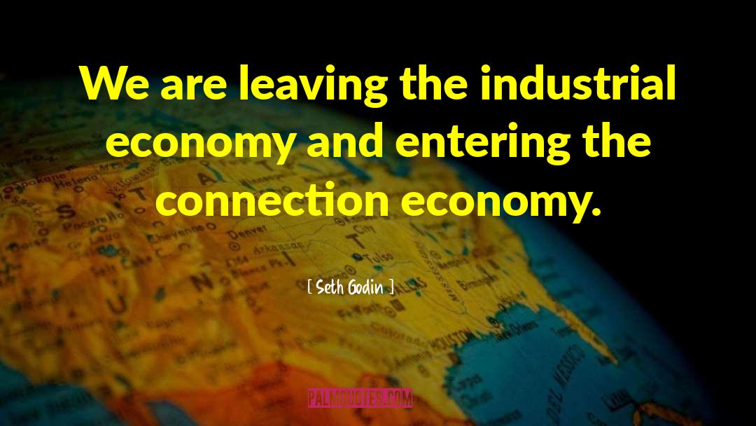 Winola Industrial quotes by Seth Godin