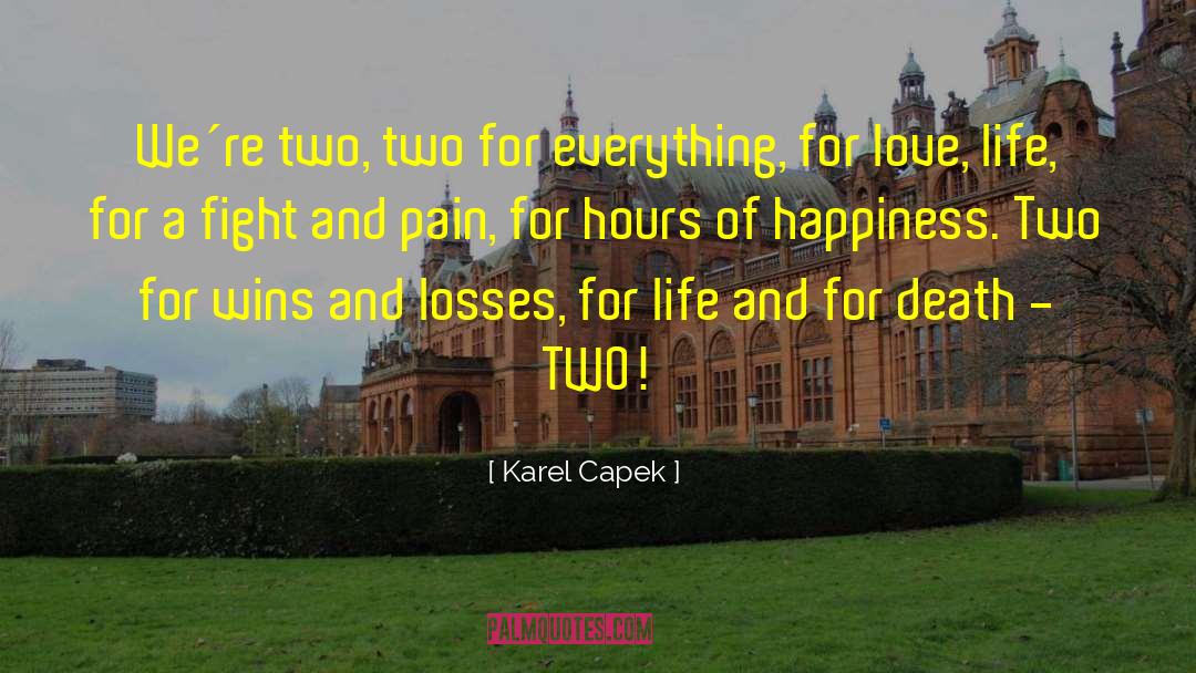 Wins And Losses quotes by Karel Capek