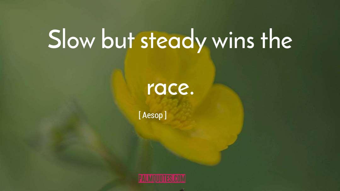 Wins quotes by Aesop