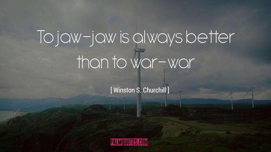 Winston quotes by Winston S. Churchill