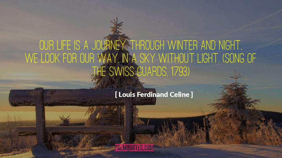 Winter And Night quotes by Louis Ferdinand Celine