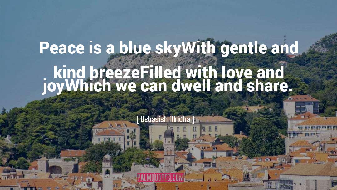 Winter Blue Sky quotes by Debasish Mridha