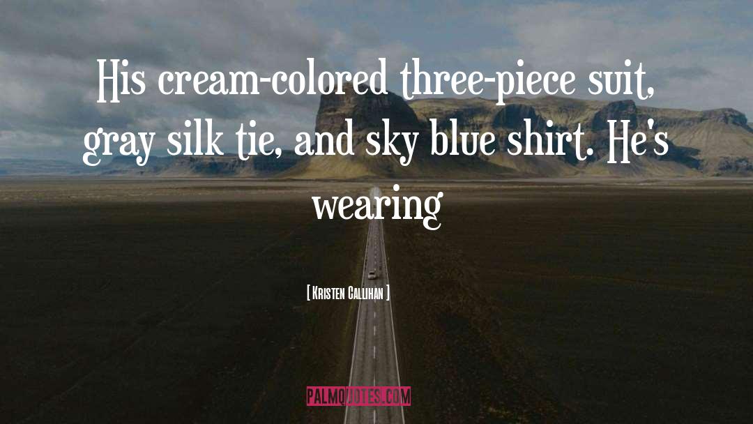 Winter Blue Sky quotes by Kristen Callihan
