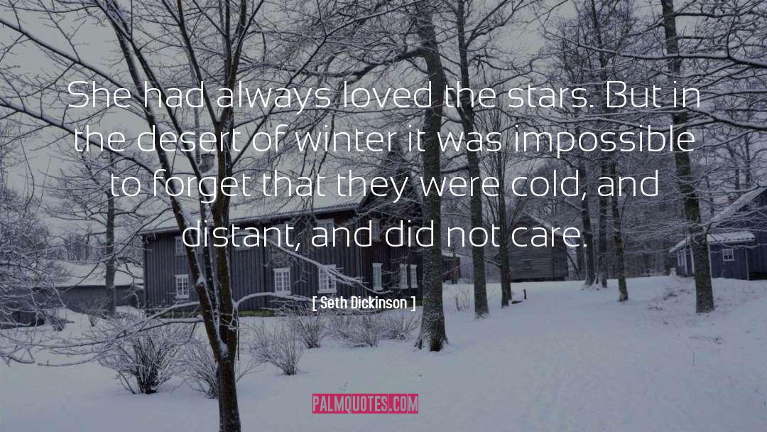 Winter Eve quotes by Seth Dickinson