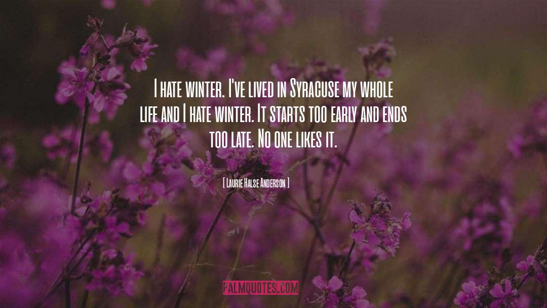 Winter In My Heart quotes by Laurie Halse Anderson