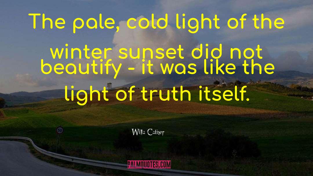 Winter Light quotes by Willa Cather