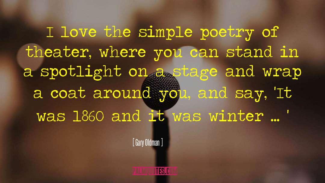 Winter Love quotes by Gary Oldman