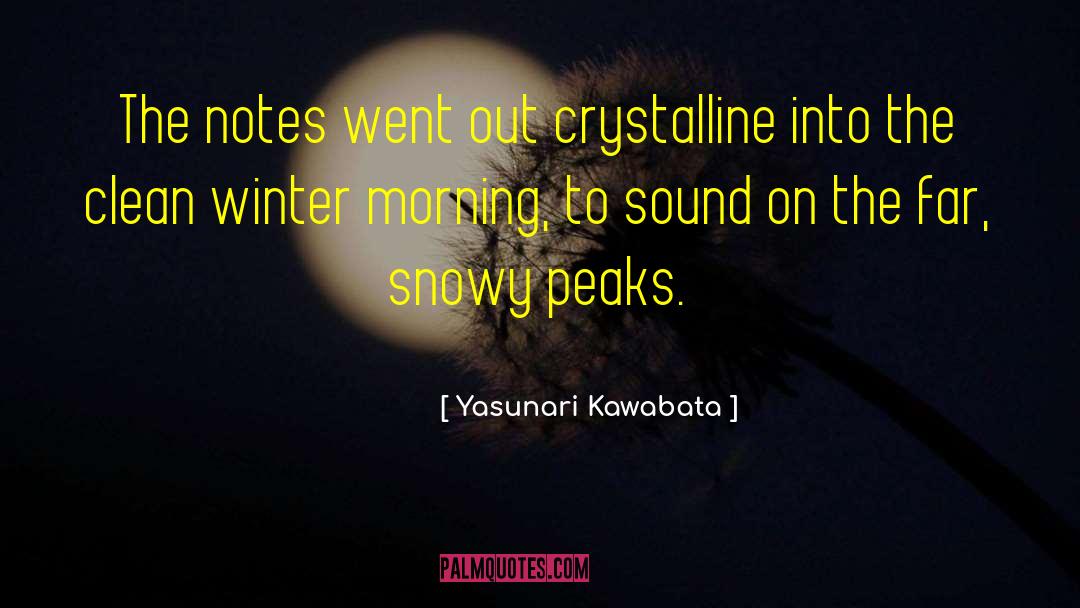 Winter Morning quotes by Yasunari Kawabata