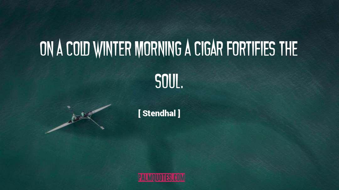 Winter Morning quotes by Stendhal