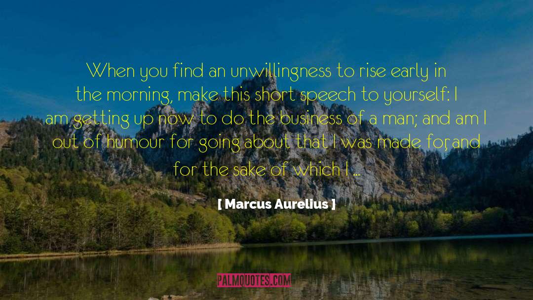 Winter Morning quotes by Marcus Aurelius