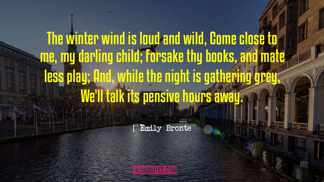Winter Night quotes by Emily Bronte