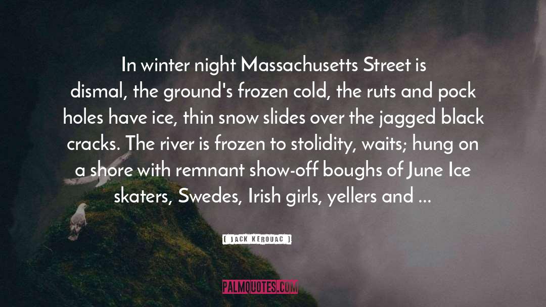 Winter Night quotes by Jack Kerouac